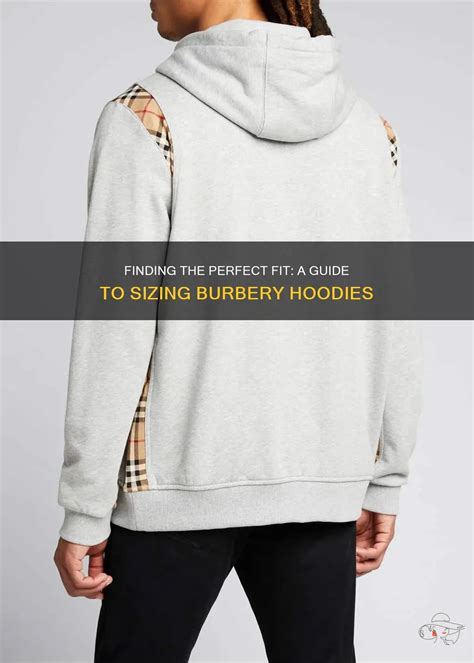 hoodies burberry fake|size guide for Burberry hoodies.